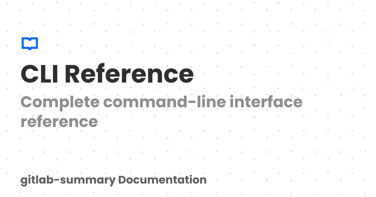 CLI Reference | Documentation