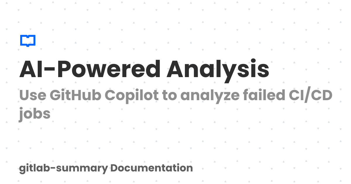 AI-Powered Analysis | Documentation